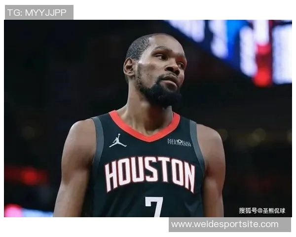 火箭球迷期待重聚哈登与杜兰特晒球衣P图引发热议